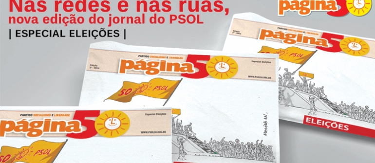 Página 50, publicação do PSOL Nacional, especial sobre as eleições 2014